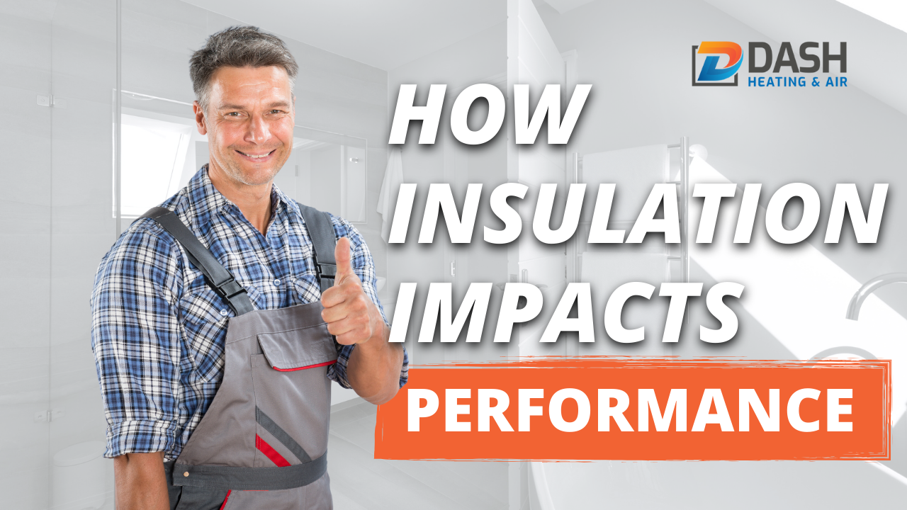 How Proper Insulation Impacts HVAC Performance and Energy Savings